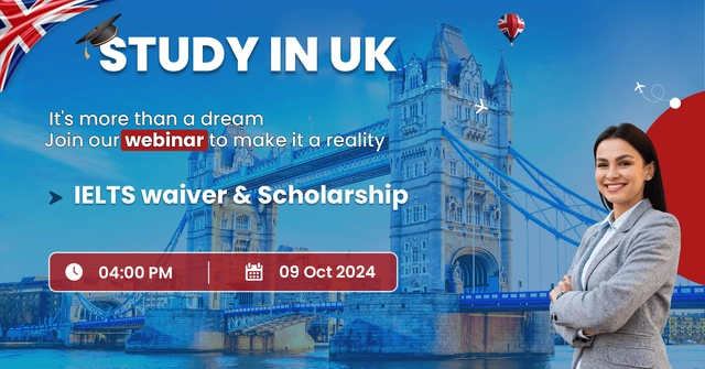 Join Our Free Virtual Webinar on Studying in the UK!